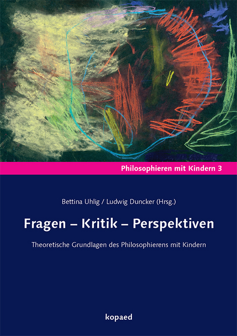 Fragen &ndash; Kritik &ndash; Perspektiven - 
