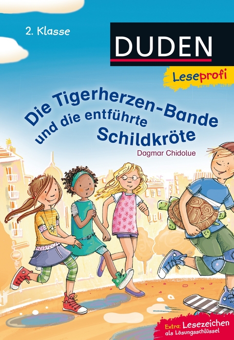 Duden Leseprofi – Die Tigerherzen-Bande und die entführte Schildkröte, 2. Klasse - Dagmar Chidolue