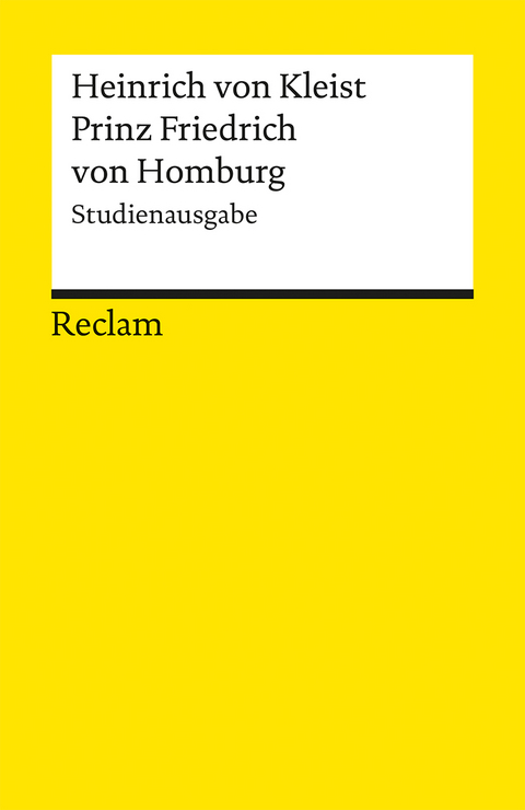 Prinz Friedrich von Homburg. Studienausgabe - Heinrich von Kleist