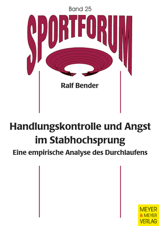 Handlungskontrolle und Angst im Stabhochsprung