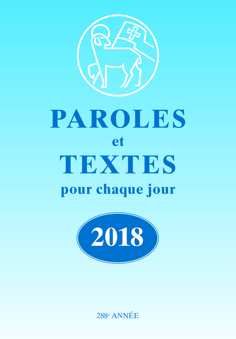 Die Losungen 2018. Deutschland / Paroles et Textes
