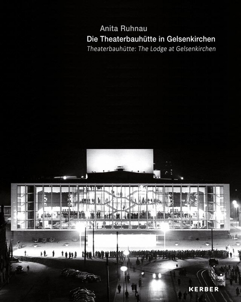 Die Theaterbauhütte in Gelsenkirchen - Anita Ruhnau