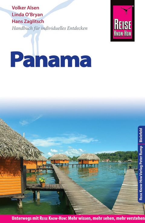 Reise Know-How Reiseführer Panama - Hans Zaglitsch, Linda O'Bryan, Volker Alsen
