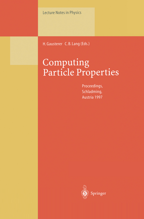 Computing Particle Properties - 