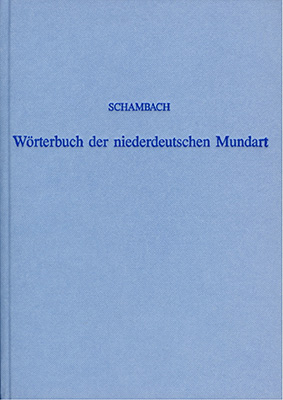 Wörterbuch der niederdeutschen Mundart der Fürstentümer Göttingen und Grubenhagen