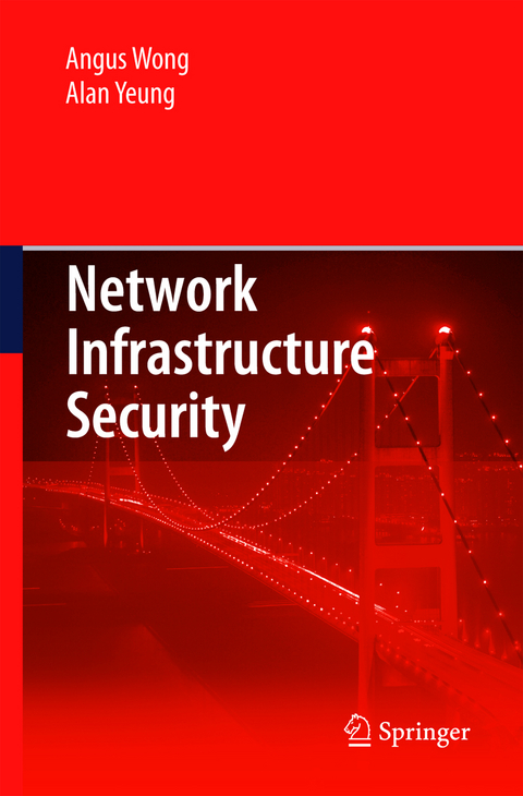 Network Infrastructure Security - Angus Wong, Alan Yeung