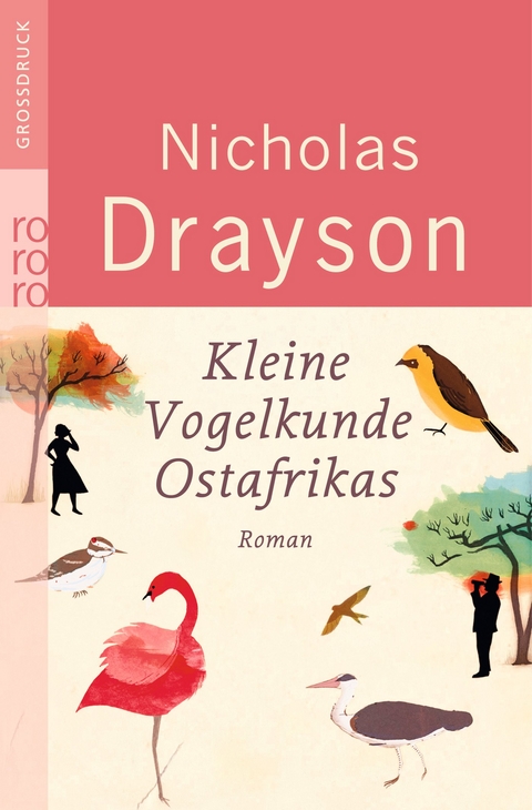 Kleine Vogelkunde Ostafrikas - Nicholas Drayson