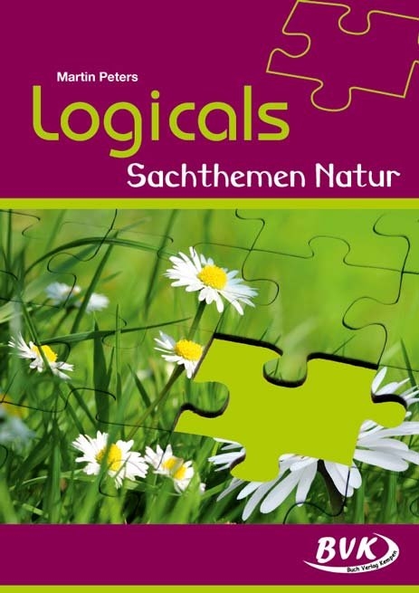 Logicals &ndash; Sachthemen Natur - Martin Peters