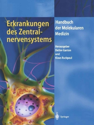 Erkrankungen des Zentralnervensystems - 