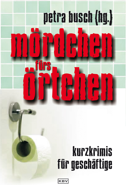 M&ouml;rdchen f&uuml;rs &Ouml;rtchen - Michael Bohnert, Carola Clasen, J&uuml;rgen Ehlers, Momo Evers, Angela E&szlig;er, Anke Gebert, Gunter Gerlach, Lisa Graf-Riemann, Edwin Haberfellner, Gisbert Haefs, Karola Hagemann, Beatrix Kramlovsky, Barbara Krohn, Judith Merchant, Ula Michalowska, Elke Pistor, Jutta Profijt, Britt Rei&szlig;mann, Claudia Rossbacher, Jobst Schlennstedt, Anna Schneider, Klaus Stickelbroeck, Ilka Stitz, Nessa Altura, Mischa Bach, Richard Birkefeld, Oliver Buslau, Nina George, Peter Godazgar, Silvija Hinzmann, Ralf Kramp, Regine K&ouml;lpin, Paul Lascaux, Petra Plaum, Stefan Slupetzky, Regula Venske, Ulrike Bliefert, Uta-Maria Heim, Thomas Kastura, Tatjana Kruse, Susanne Mischke