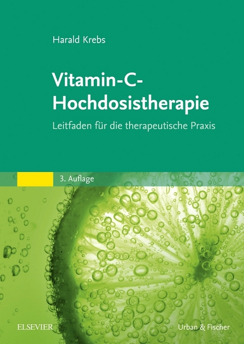 Vitamin-C-Hochdosistherapie - Harald Krebs