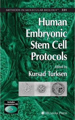 Human Embryonic Stem Cell Protocols