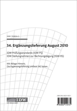 IDW Prüfungsstandards (IDW PS) IDW Stellungnahmen zur Rechnungslegung (IDW RS) - 34. Ergänzungslieferung