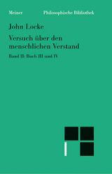 Versuch über den menschlichen Verstand. Band II - John Locke