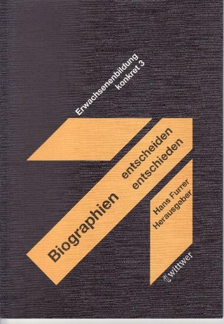 Biographien entscheiden entschieden