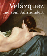 Vel&aacute;zquez und sein Jahrhundert - Carl Justi