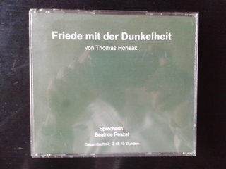 Friede mit der Dunkelheit - Hörbuch