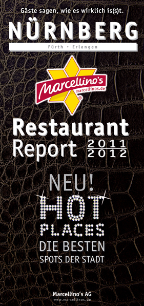 Marcellino's Restaurant Report Nürnberg 2011/2012