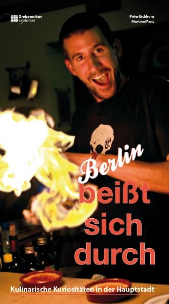 Berlin bei&szlig;t sich durch - Peter Eichhorn, Martina Marx