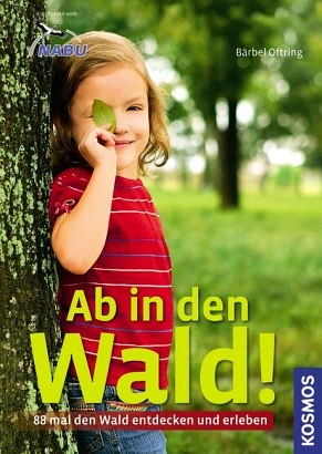 Ab in den Wald!