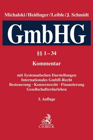 Kommentar zum Gesetz betreffend die Gesellschaften mit beschränkter Haftung (GmbH-Gesetz)