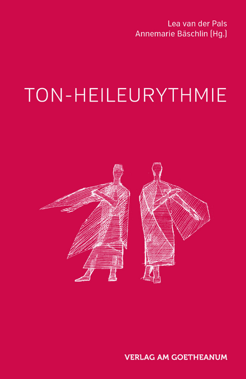 Ton-Heileurythmie - Lea Van Der Pals, Annemarie B&auml;schlin