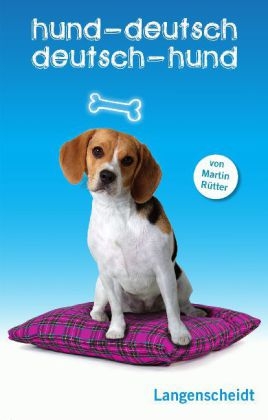 Langenscheidt Hund-Deutsch/Deutsch-Hund - Martin R&uuml;tter