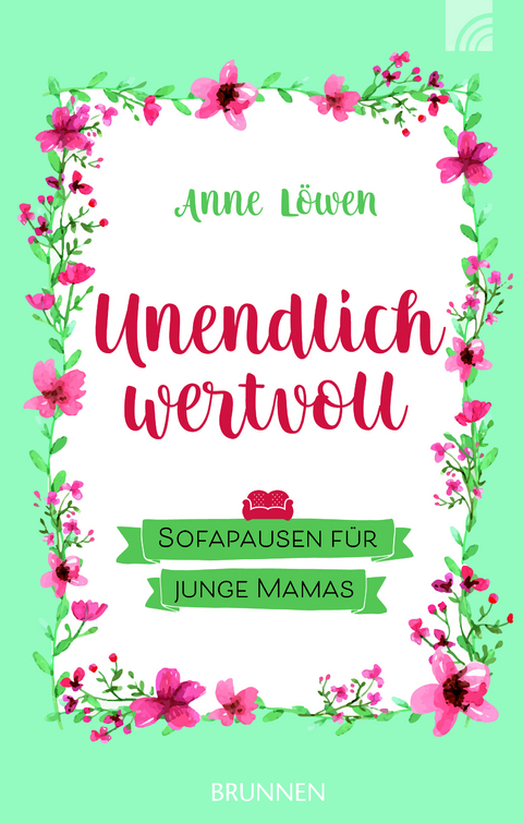 Unendlich wertvoll - Anne L&ouml;wen