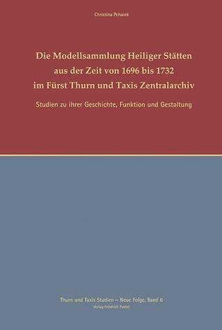 Die Modellsammlungen Heiliger Stätten aus der Zeit von 1696-1732