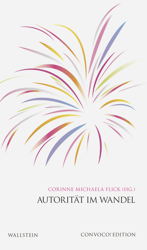 Autorit&auml;t im Wandel - 
