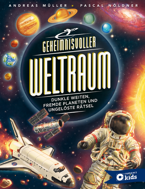 Geheimnisvoller Weltraum - Dr. Andreas M&uuml;ller