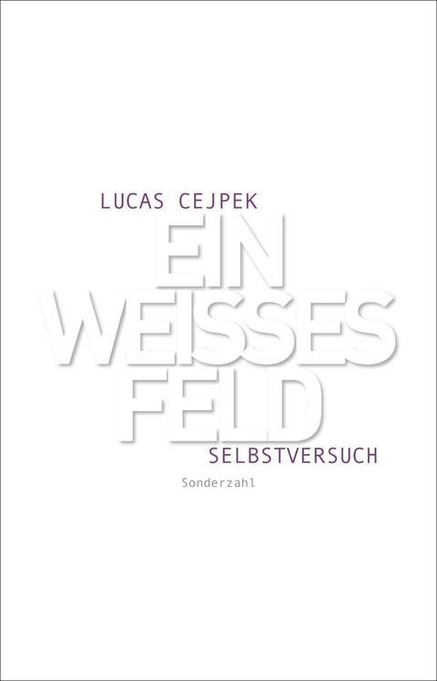 Ein wei&szlig;es Feld - Lucas Cejpek