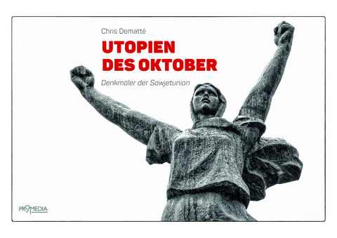 Utopien des Oktober - Chris Dematt&eacute;