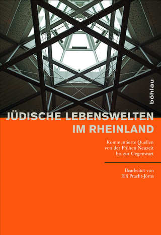 Jüdische Lebenswelten im Rheinland