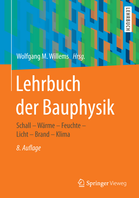 Lehrbuch der Bauphysik - 