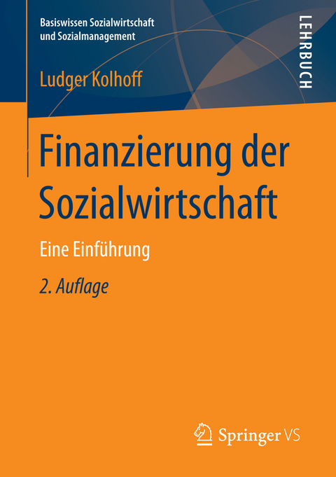 Finanzierung der Sozialwirtschaft - Ludger Kolhoff