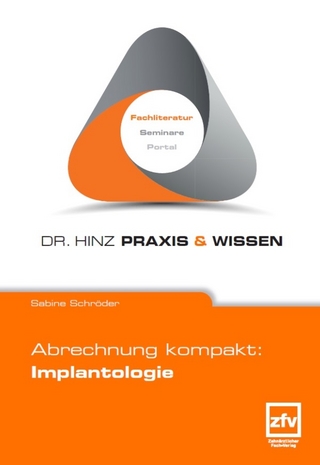 Abrechnung kompakt: Implantologie