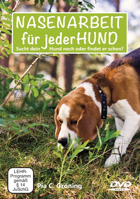 NASENARBEIT f&uuml;r jederHUND - Pia Gr&ouml;ning