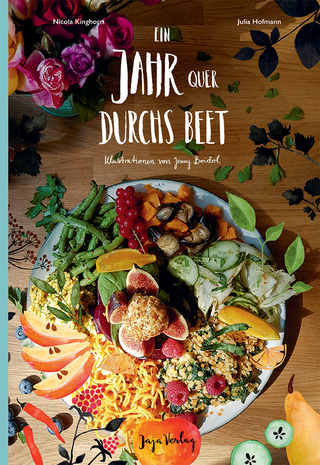 Ein Jahr quer durchs Beet