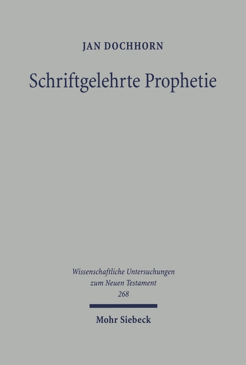 Schriftgelehrte Prophetie - Jan Dochhorn