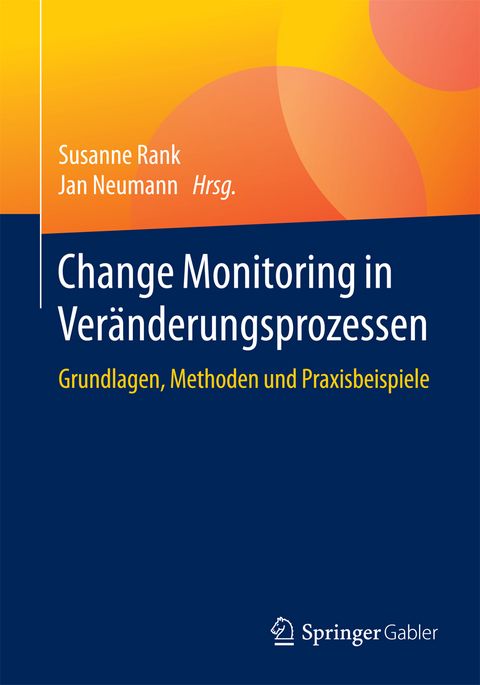 Change Monitoring in Veränderungsprozessen - 