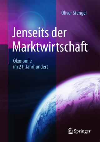 Jenseits der Marktwirtschaft