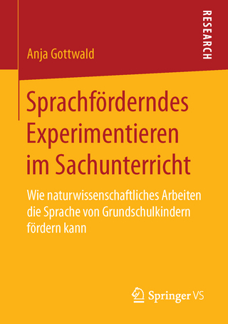 Sprachförderndes Experimentieren im Sachunterricht