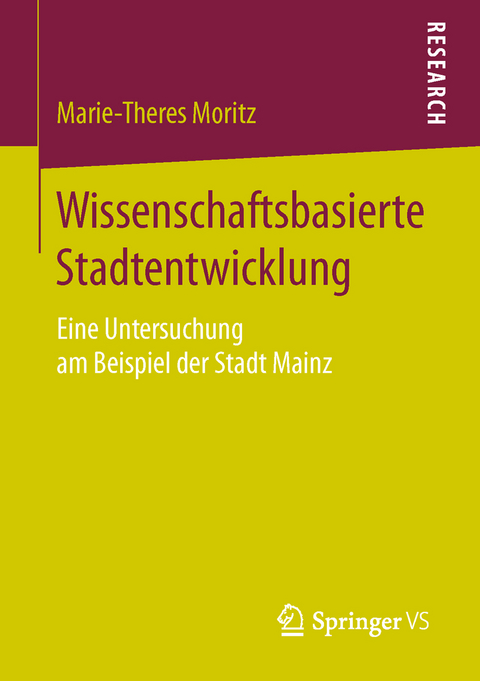 Wissenschaftsbasierte Stadtentwicklung - Marie-Theres Moritz
