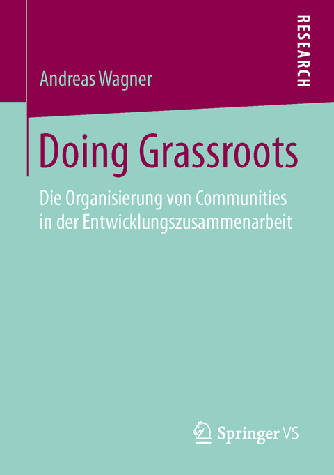 Doing Grassroots - Andreas Wagner