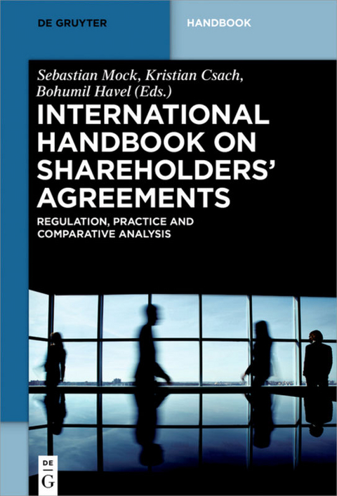 International Handbook on Shareholders&acute; Agreements - 