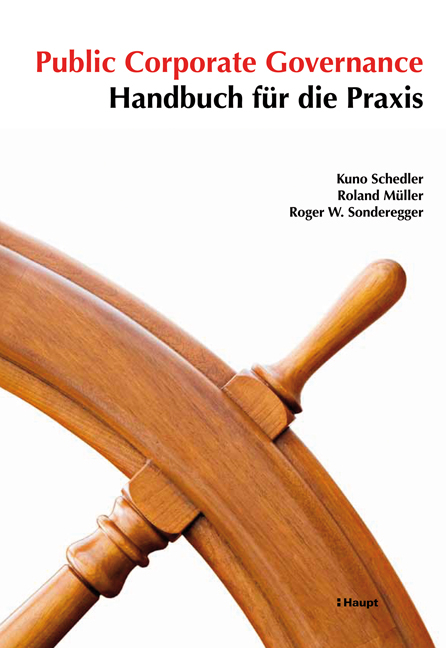 Public Corporate Governance - Kuno Schedler, Roland M&uuml;ller, Roger W Sonderegger