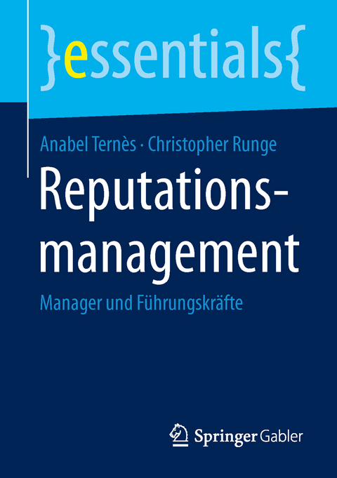 Reputationsmanagement - Anabel Tern&egrave;s, Christopher Runge