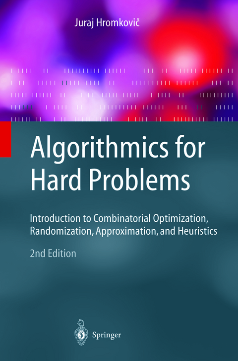 Algorithmics for Hard Problems - Juraj Hromkovič