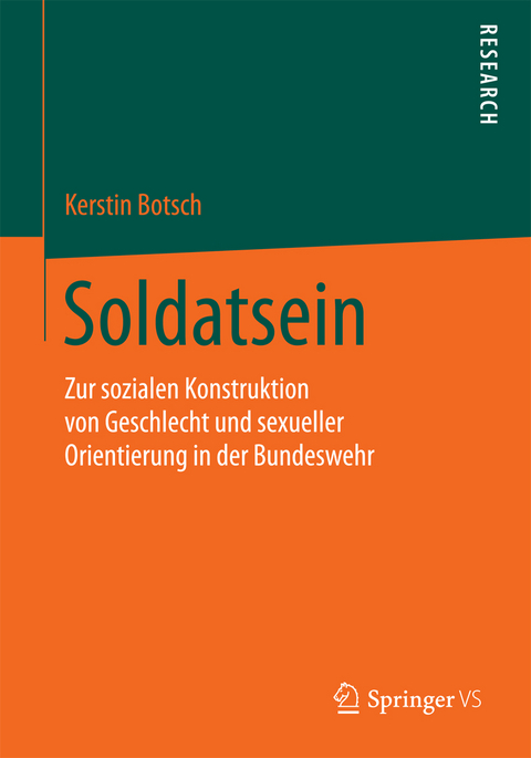 Soldatsein - Kerstin Botsch